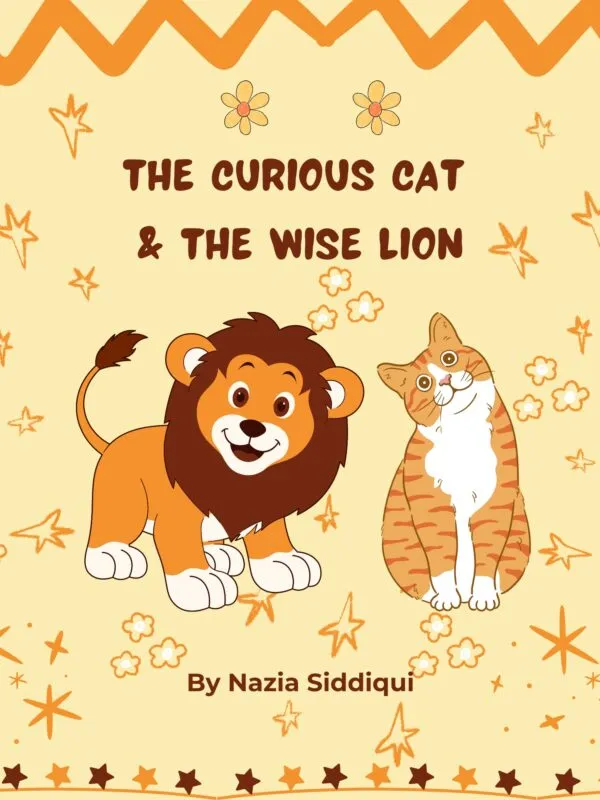 The Curious Cat and The Wise Lion Children’s Storybook Illustrated
