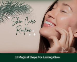 Woman following a skin care routine for glowing skin