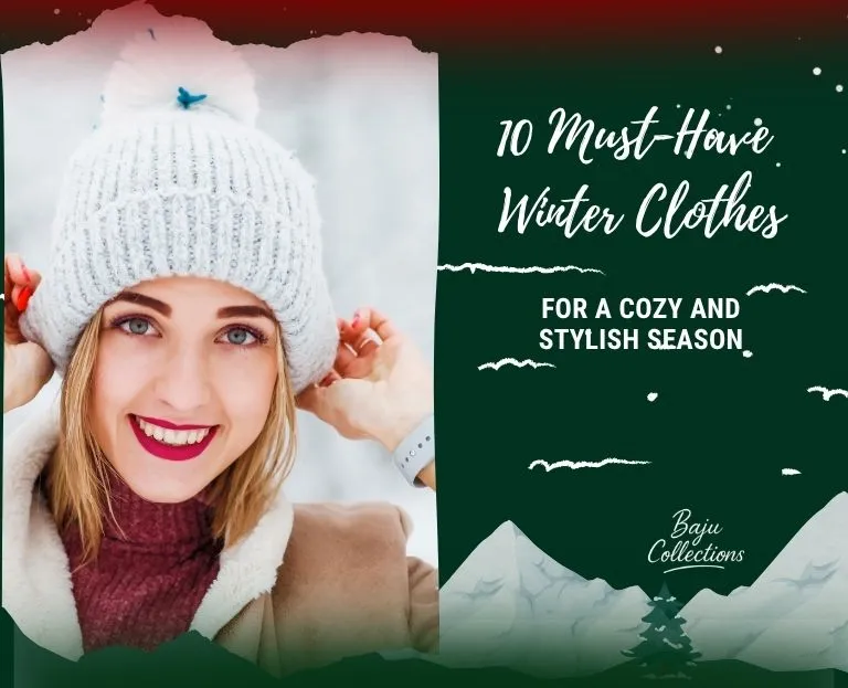 Winter clothes for cozy and stylish season